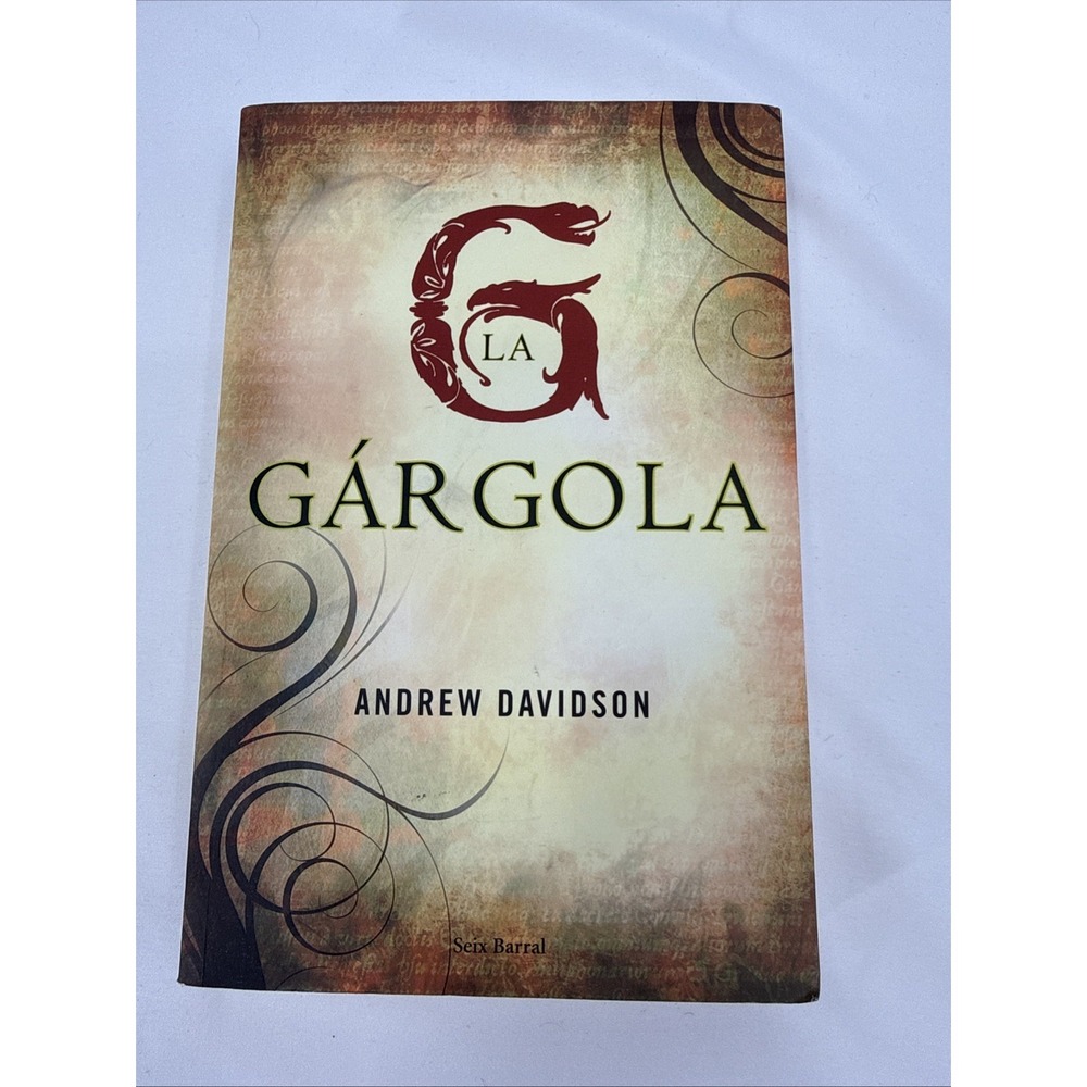 La Gargola (The Gargoyle)‎ By Andrew Davidson Spanish Edition  Used